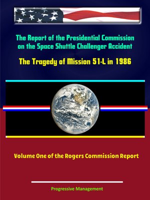 cover image of The Report of the Presidential Commission on the Space Shuttle Challenger Accident